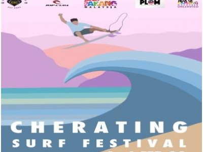 CHERATING SURF FESTIVAL - FEBRUARY 4-6, 2022